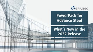 PowerPack for Autodesk Advance Steel 2022  Whats New [upl. by Neerom]