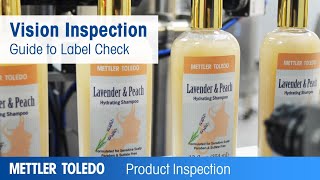 Guide to Label Check Applications  Educational  METTLER TOLEDO Product Inspection  EN [upl. by Corley]