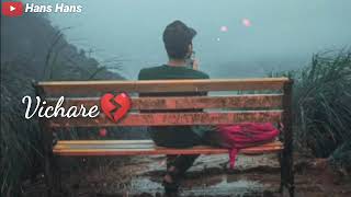 New Punjabi Sad Song Whatsapp Status Video  Very Sad Status [upl. by Retepnhoj]