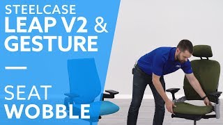 Steelcase Leap V2 amp Gesture Why Does My Seat Cushion Wobble [upl. by Naoh]