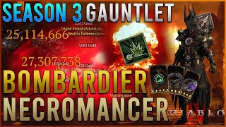 Diablo 4 Necromancer Build  Season 3 Bombardier Necro Endgame Gauntlet [upl. by Harolda210]