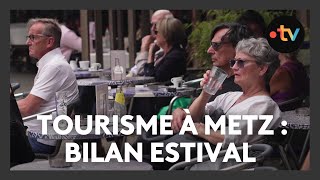 Tourisme à Metz  le bilan de lété pour les hôteliers et les restaurateurs [upl. by Havens]