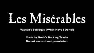 04 Valjeans Soliloquy  Les Misérables Backing Tracks KaraokeInstrumentals [upl. by Alaehcim]