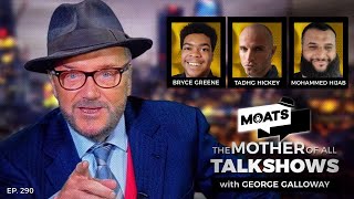 WITHOUT MERCY  MOATS with George Galloway Ep 290 [upl. by Aniela]