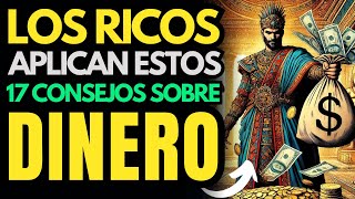 💸17 CONSEJOS IMPRESCINDIBLES PARA VOLVERTE RICO Y PROSPERO ECONOMICAMENTE [upl. by Norris]