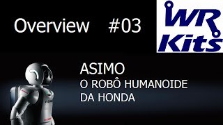 ASIMO  O ROBÔ HUMANOIDE DA HONDA [upl. by Ceporah]