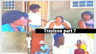 TRAYIZON PART 7 [upl. by Inafit]