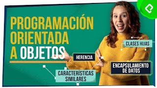 Qué es la programación Orientada a Objetos Curso de programación [upl. by Aros]