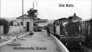 Die Bats  Weltevrede Stasie [upl. by Daniell448]