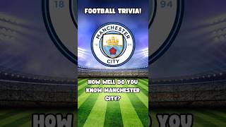 Can you pass the MANCHESTER CITY Trivia Quiz ⚽ Test Your Football Knowledge ManCity FootballQuiz [upl. by Kelwin]