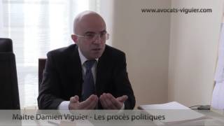 Maître Damien Viguier  Cabinet  Les procès politiques [upl. by Melita128]