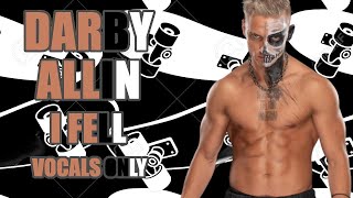 Darby Allin  I Fell Vocals Only [upl. by Olinde933]