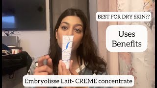 EMBRYOLISSE Lait Creme concentrate  uses  BENEFITS  DRY SKIN CREAM [upl. by Adiesirb]