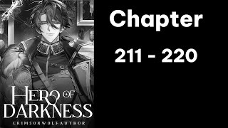 Hero Of Darkness Audiobook Chapter 211  220 [upl. by Tnahs]