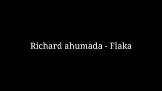 Richard ahumada  Flaca  letra [upl. by Akkire]