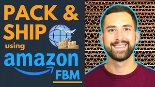 How To Fulfill amp Ship Your First Amazon FBM Order  BEGINNER TUTORIAL [upl. by Auston]