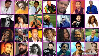 የ 90 ዎቹ ምርጥ የሙዚቃ ስብስብ 30 አርቲስቶች Ethiopian Non stop music 90s VOL 1 [upl. by Anircam581]