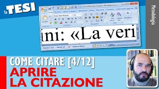 Aprire la citazione Come citare nella Tesi 412 [upl. by Lerraf502]