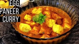 Egg Paneer Curry Egg Recipe [upl. by Gwynne]