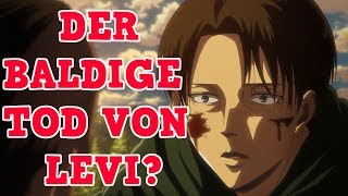 Wird LEVI ACKERMANN sterben  Attack on Titan Spekulationen [upl. by Hazlett]