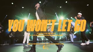 You Won’t Let Go feat Chandler Moore  Todd Galberth [upl. by Gereron]