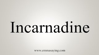 How To Say Incarnadine [upl. by Aidnac]