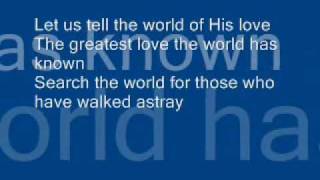 Tell The World Of His Love [upl. by Destinee248]