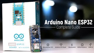 Complete guide of Arduino Nano ESP32  Arduino  MicroPython [upl. by Chadburn291]