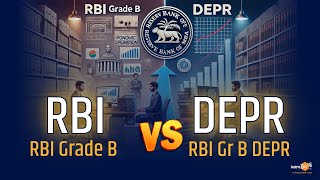 RBI Grade B General Vs DEPR  By CP Joshi Ex Senior VP YES Bank amp Ex AGM RBI [upl. by Russom729]