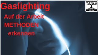 Gaslighting Methoden auf der Arbeit Podcast Du und ich Episode 116 [upl. by Cornelle902]