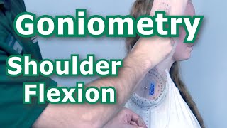 Goniometry  Shoulder Flexion [upl. by Yrolam]