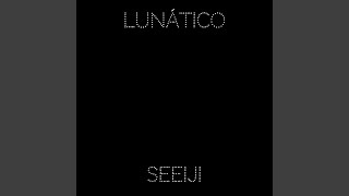 Lunático [upl. by Ehav]