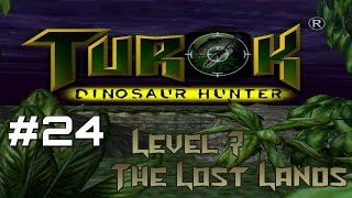 Lets Play Turok Dinosaur Hunter L7  Part 24 [upl. by Einad]