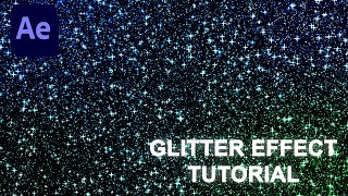 Glitter Effect Adobe After Effects Tutorial Beginner Tutorial Part 1 [upl. by Hildegard]