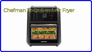 REVIEW 2024 Chefman 12Qt 6in1 Air Fryer ESSENTIAL details [upl. by Charlean316]