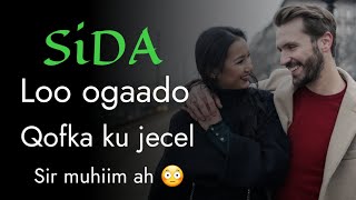 sidee loo ogaada qofka ku jecel adiga🤔 Taloyin fiican 2021 [upl. by Aivatnahs]