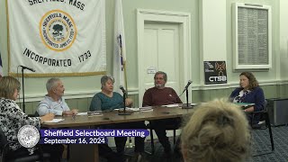 Sheffield Selectboard Meeting September 16 2024 [upl. by Dietrich]