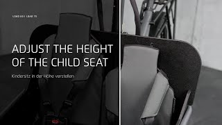 Load 60 I 75 How to adjust the height of the child seat [upl. by Lebanna]