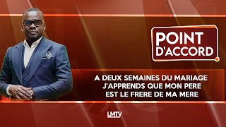 POINT DACCORD  A deux semaines du mariage japprends que mon père est le frère de ma mère [upl. by Leif655]