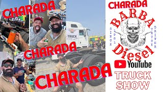 CHARADA Truck Show 2023 amp BARBA Diesel [upl. by Hayyifas788]