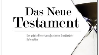 NTR  Das Neue Testament  Eine präzise Übersetzung aus dem Grundtext mit Erklärungen  Manfred Roth [upl. by Hanimay356]