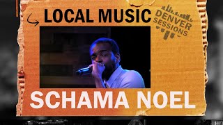 Denver Sessions Schama Noel [upl. by Arlin]