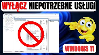 Windows 11 Jak Wyłączyć Zbędne Usługi i Przyspieszyć System 📈🔧 [upl. by Ezzo]