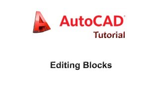 How to Editing Blocks in AutoCAD [upl. by Enram407]