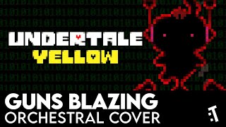 Guns Blazing  Orchestral Cover Undertale Yellow [upl. by Thalassa]