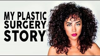 My Plastic Surgery Story [upl. by Aciria821]