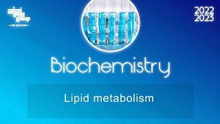 Lipid metabolism Biochemistry [upl. by Cordy]