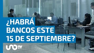 ¿Los bancos abrirán este 15 de septiembre de 2023 [upl. by Drol]