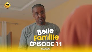 Série  Belle Famille  Tabaski  Épisode 11 [upl. by Adnawt]