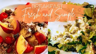 2 Fresh and Simple Breakfast Ideas  Fun Recipe Healthy AND Elegant Start to the Day  Eat Well [upl. by Lail172]